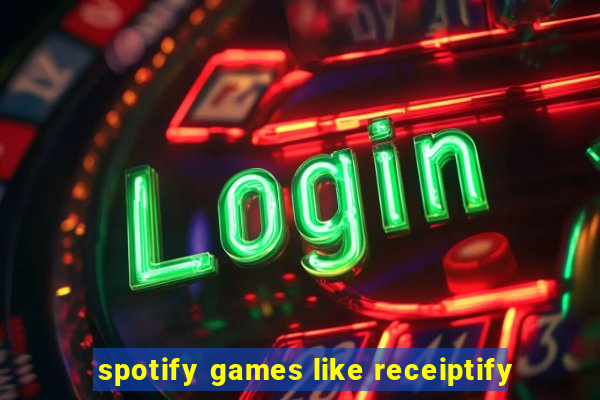 spotify games like receiptify